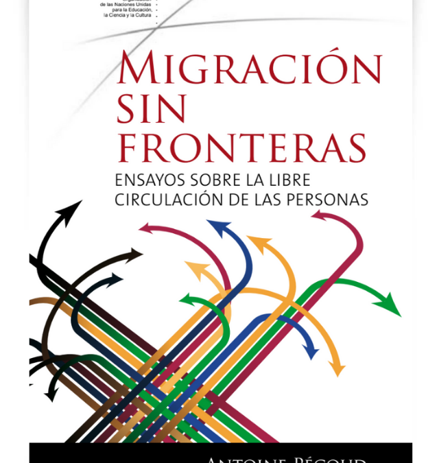 Migración sin fronteras. Ensayos sobre la libre circulación de las personas