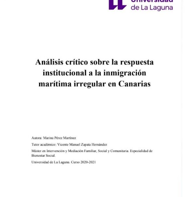 Análisis crítico sobre la respuesta institucional a la inmigración marítima irregular en Canarias