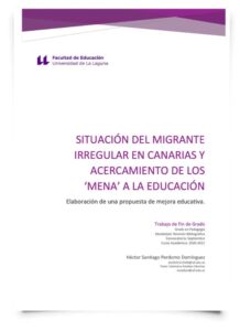 Situación del migrante irregular en Canarias y acercamiento de los «MENA» a la educación