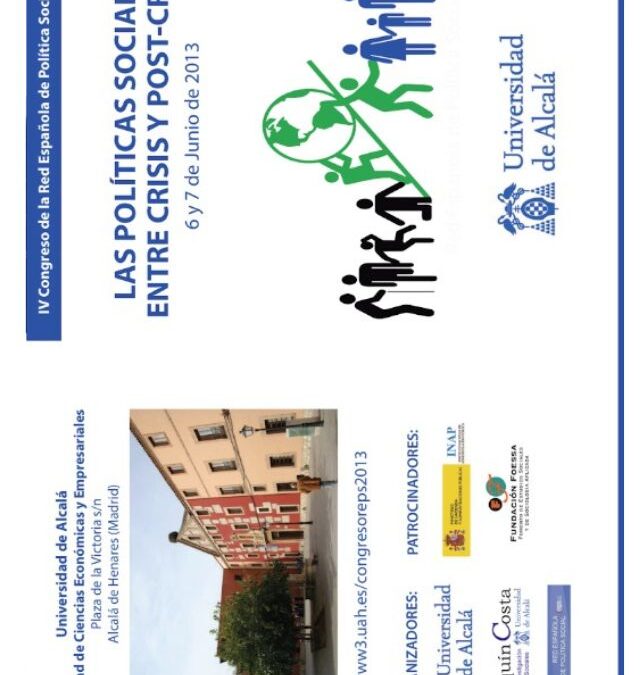IV Congreso. Las política sociales entre crisis y post-crisis – Alcalá de Henares