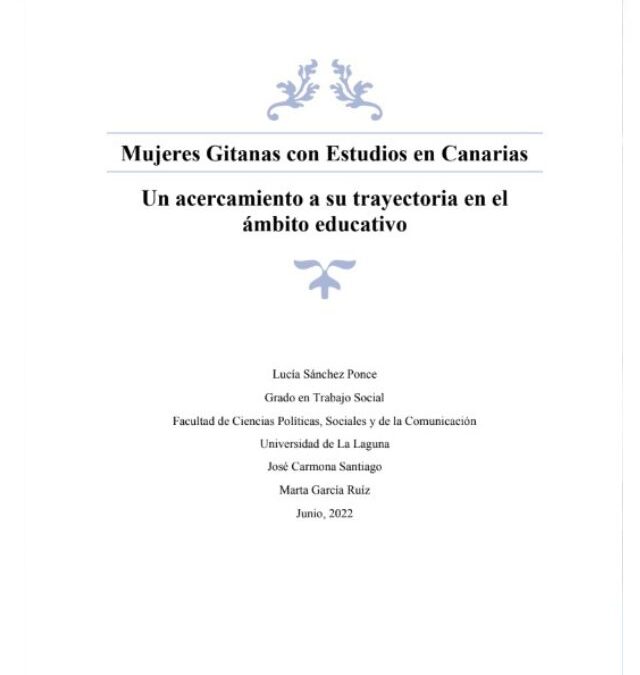 Mujeres Gitanas con Estudios en Canarias. Un acercamiento a su trayectoria en el ámbito educativo
