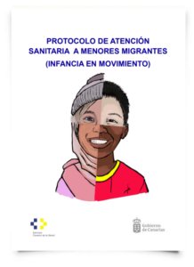 Protocolo de Atención Sanitaria a Menores Migrantes (Infancia en Movimiento)