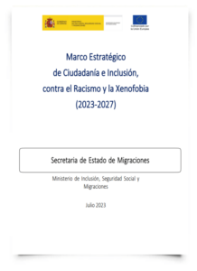 Marco Estratégico de Ciudadanía e Inclusión, contra el Racismo y la Xenofobia (2023-2027)