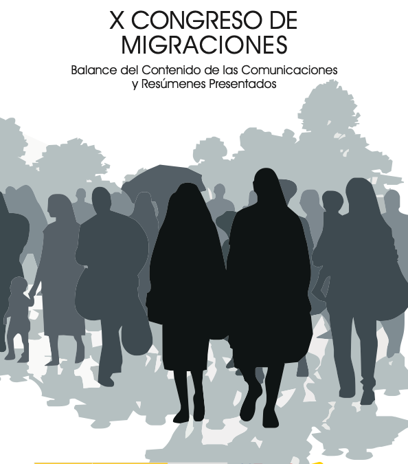 X Congreso de migraciones, Balance del Contenido de las Comunicaciones y Resúmenes Presentados.