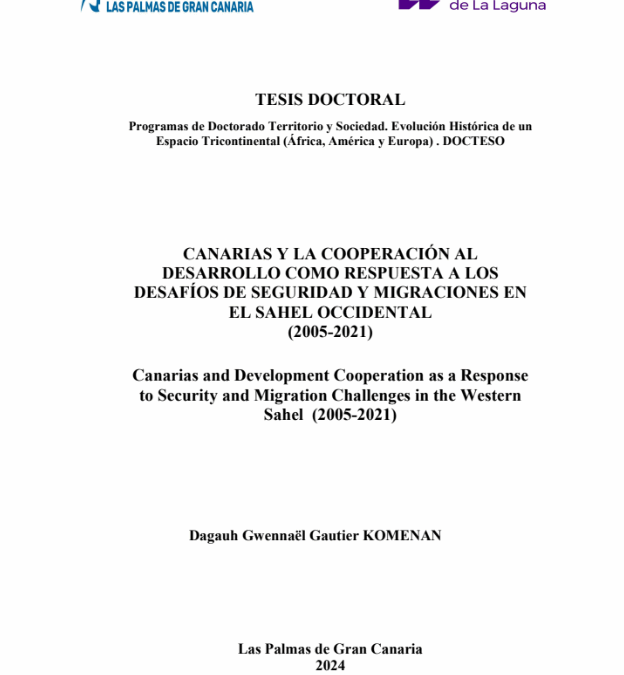 Canarias y la cooperación al desarrollo como respuesta a los desafíos de seguridad y migraciones en el Sahel occidental (2005-2022)